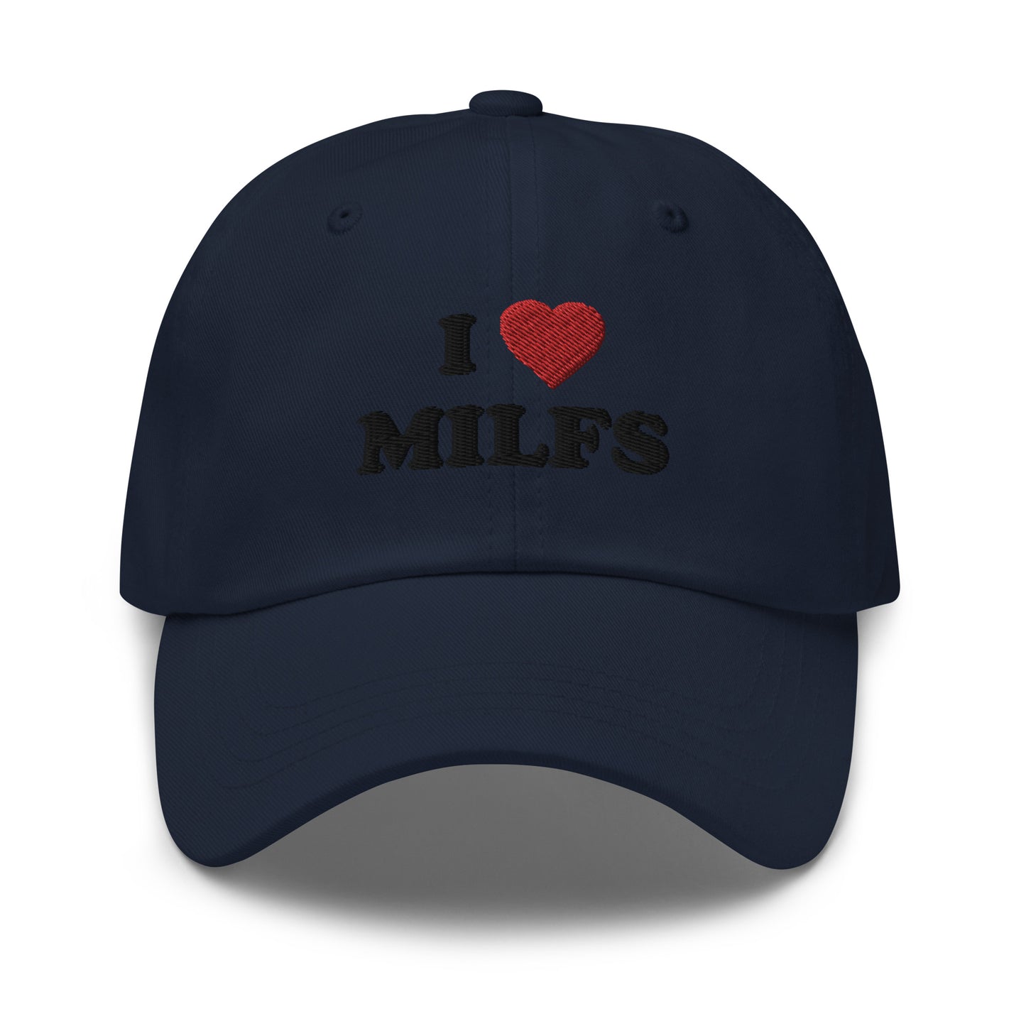 Dad hat I ♡ Milfs