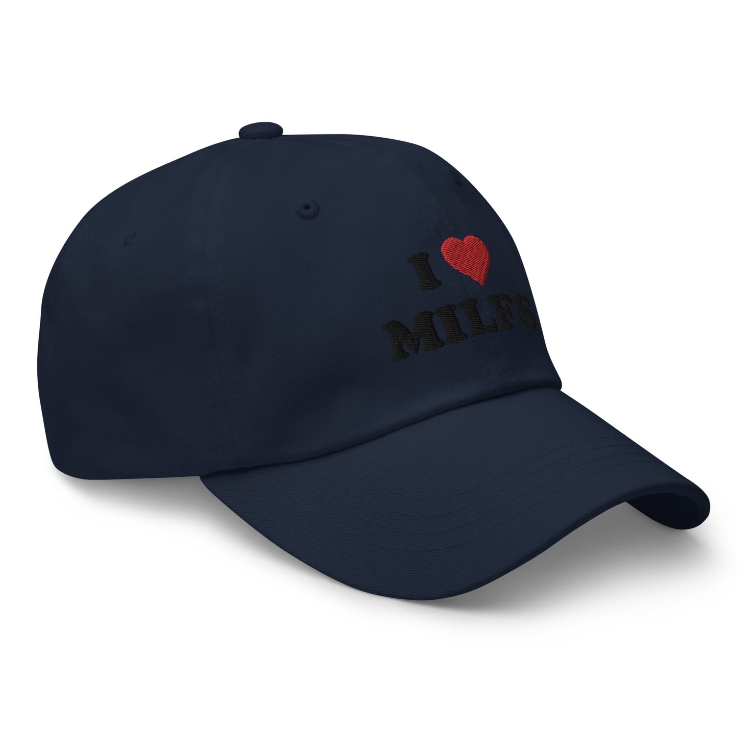 Dad hat I ♡ Milfs