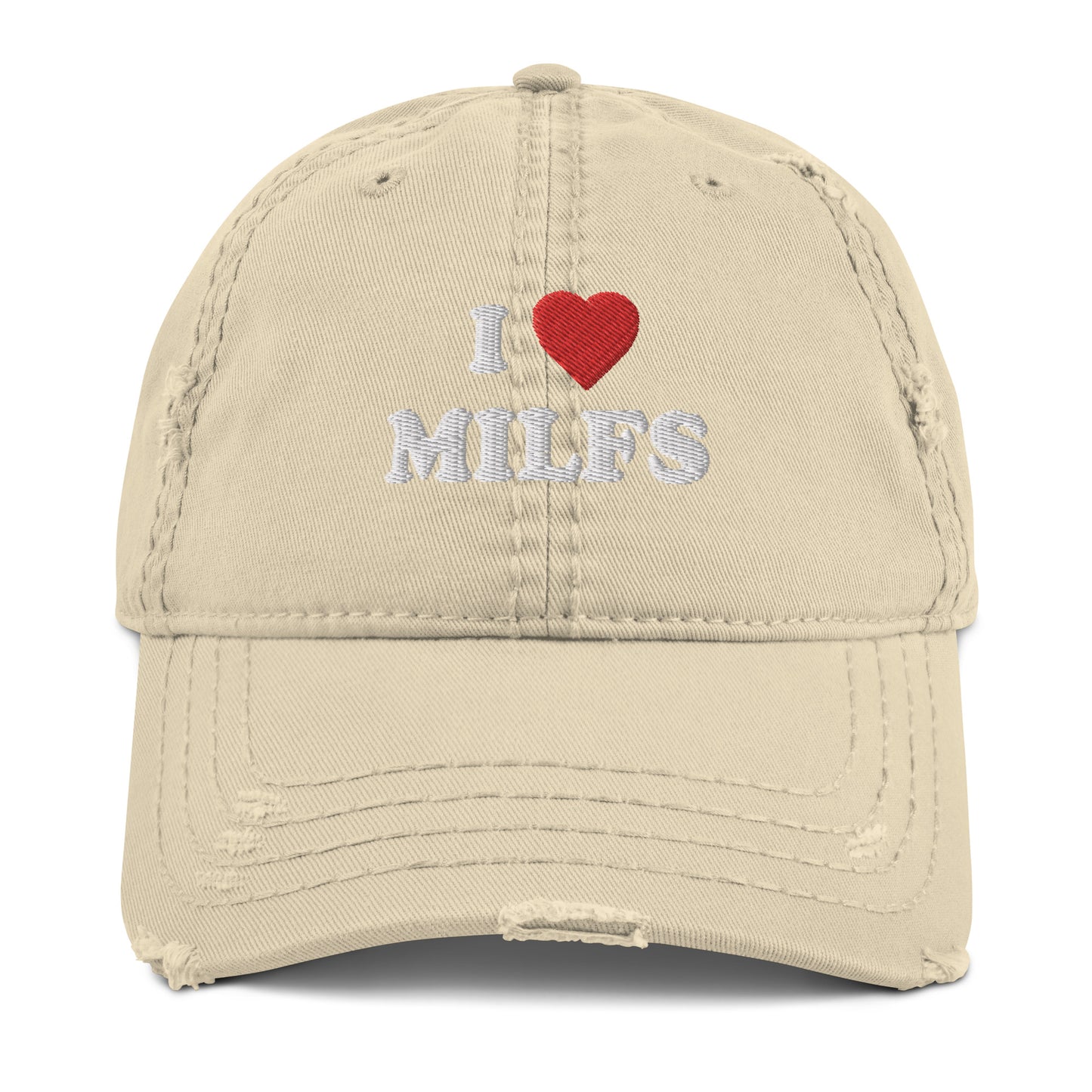 Distressed Dad Hat I ♡ Milfs