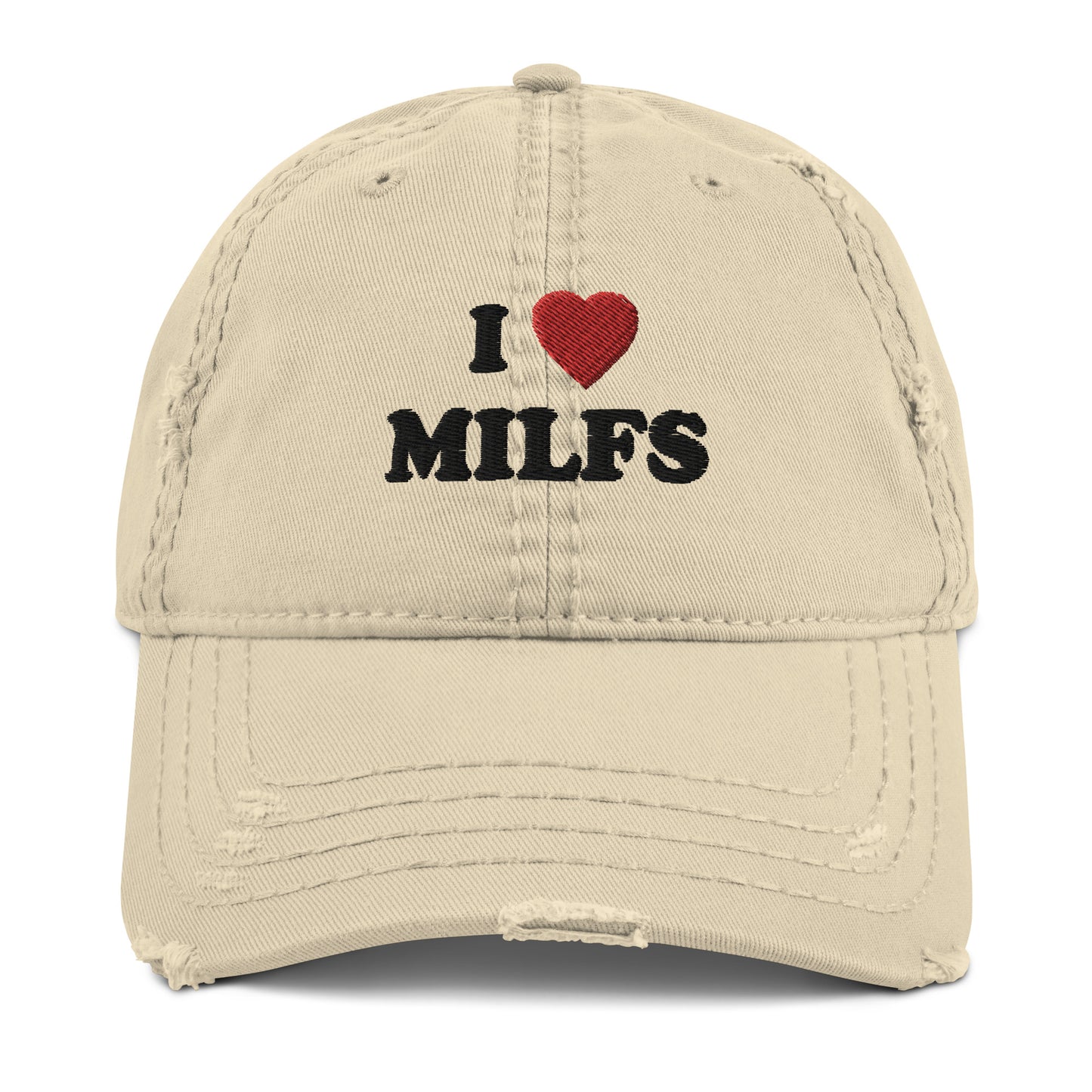 Distressed Dad Hat  I ♡ Milfs